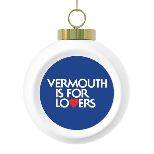 VERMOUTH Christmas Ball Ornament