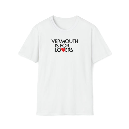 VERMOUTH IS FOR LOVERS T-Shirt